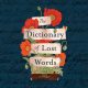 The Dictionary of Lost Words
