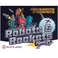 Robots & Rockets